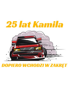 Koszulka Męska z Nadrukiem (185 g/m2) 25 Lat Kamila Dopiero Wchodzi W Zakręt 2