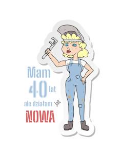 Koszulka Damska z Nadrukiem (185 g/m2) Mam 40 lat, ale działam jak nówka 2