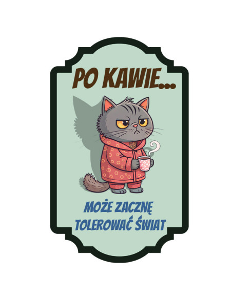 Koszulka z kotem męska z napisem Po kawie może zacznę tolerować świat